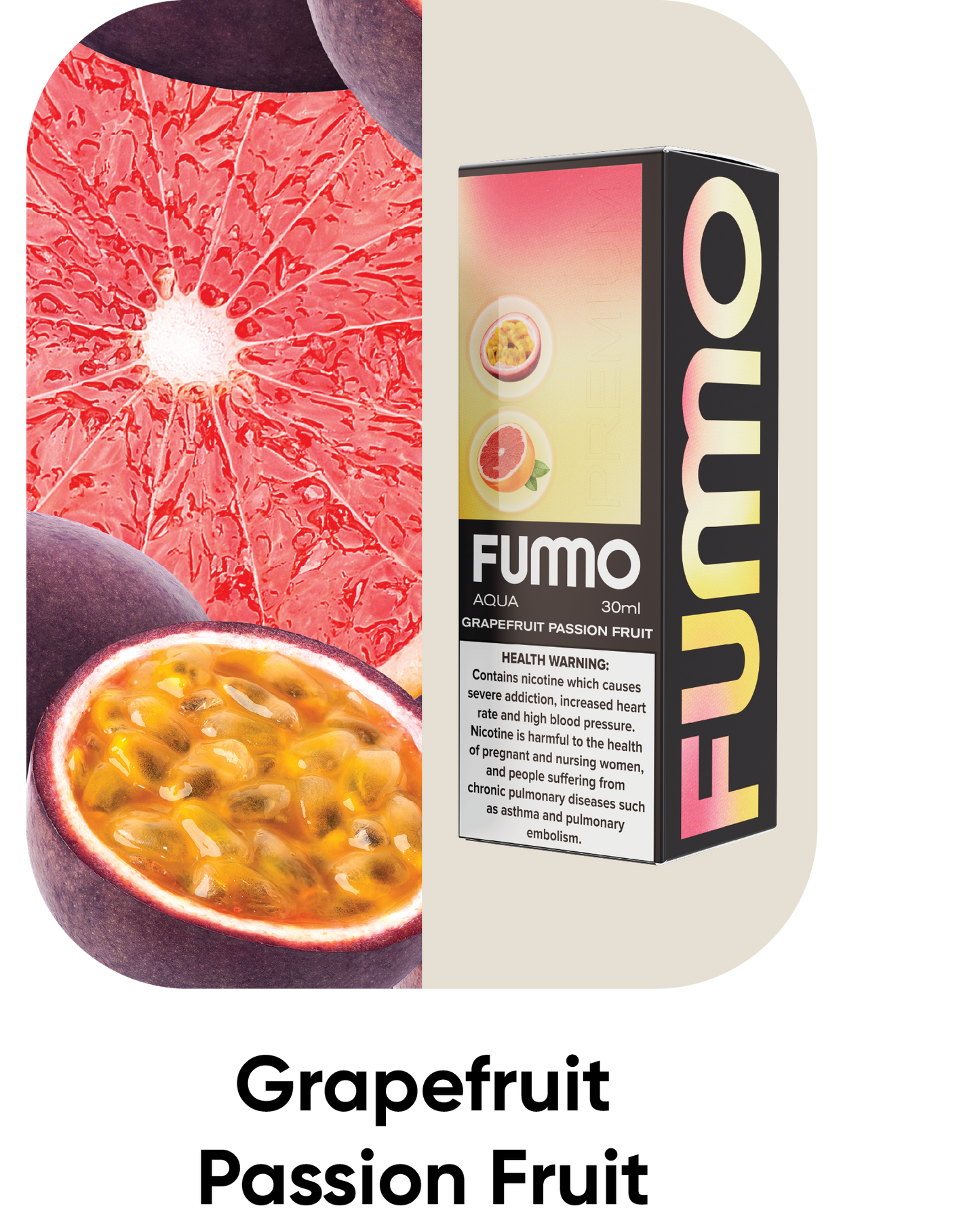 Fummo Aqua Grapefruit Passion Fruit 20mg 30ml